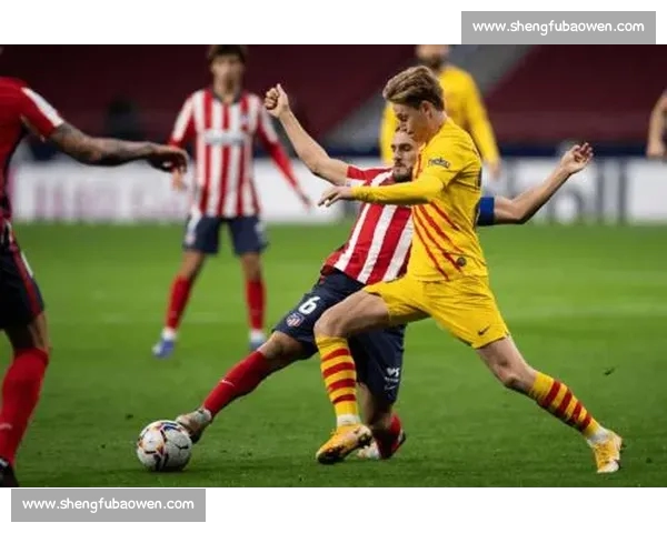 西甲赛季走势与强队对决深度预测解析及投注技巧前瞻全景分析与数据洞察